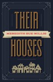 their houses